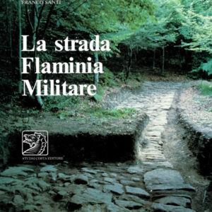 La strada Flaminia Militare
