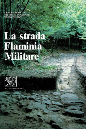 La strada Flaminia Militare